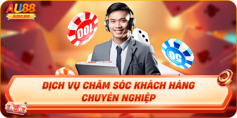 Dịch vụ chăm sóc khách hàng chuyên nghiệp